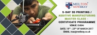 5 Day 3D Printing & Additive Manufacturing Masterclass